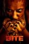 Nonton film Bite (2015) terbaru di Dutamovie21