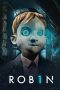 Nonton film ROB1N (2025) terbaru di Dutamovie21