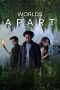 Nonton film Worlds Apart (2025) terbaru di Dutamovie21