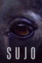 Nonton film Sujo (2024) terbaru di Dutamovie21