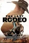 Nonton film The Last Rodeo (2025) terbaru di Dutamovie21 Nonton film The Last Rodeo (2025) terbaru di Dutamovie21