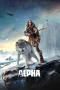 Nonton film Alpha (2018) terbaru di Dutamovie21 Nonton film Alpha (2018) terbaru di Dutamovie21