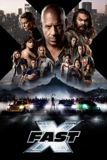 Nonton film Fast X (2023) terbaru di Dutamovie21