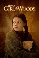 Nonton film Little Girl in the Woods (2025) terbaru di Dutamovie21