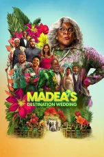 Nonton film Madea’s Destination Wedding (2025) terbaru di Dutamovie21