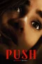 Nonton film Push (2025) terbaru di Dutamovie21