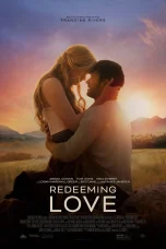 Nonton film Redeeming Love (2022) terbaru di Dutamovie21